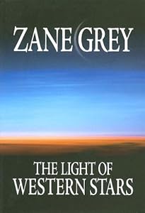 The Light of Western Stars