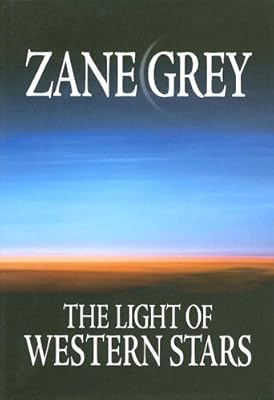 The Light of Western Stars