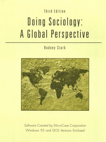 Doing Sociology : An Introduction Through Micro Case/Book and 3 Inch Disk by Rodney Stark