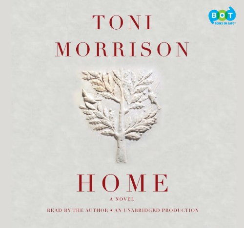 Home by Toni Morrison