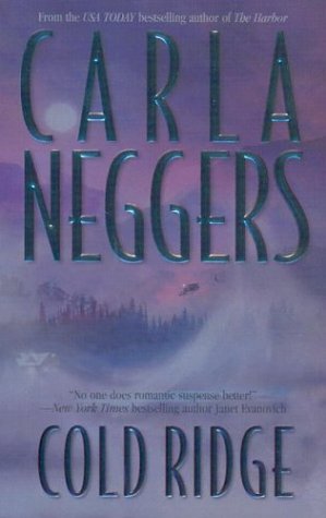 Cold Ridge (MIRA) by Carla Neggers