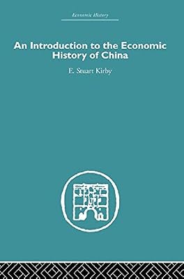 Introduction to the Economic History of China