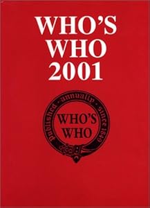 Who's Who 2001: An Annual Biographical Dictionary