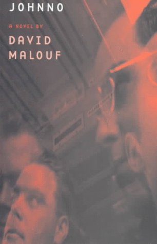 Johnno: A Novel by David Malouf