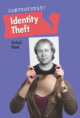 Identity Theft by Rachael Hanel