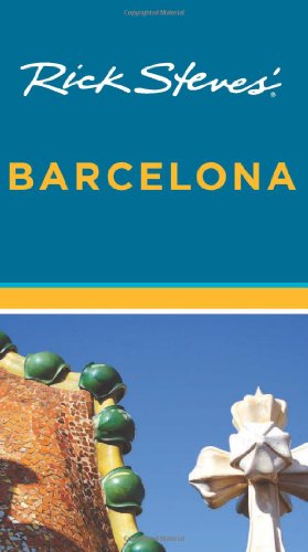 Rick Steves Barcelona by Rick Steves