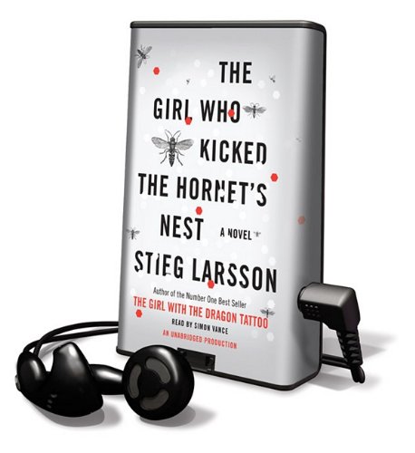 The Girl Who Kicked the Hornet's Nest (Playaway Adult Fiction) by Stieg Larsson