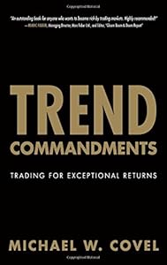 Trend Commandments: Trading for Exceptional Returns