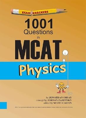 Examkrackers: 1001 Questions in MCAT in Physics