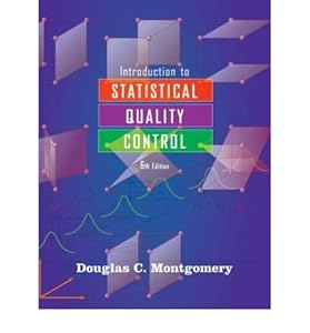 [ Introduction to Statistical Quality Control ] By Montgomery, Douglas C ( Author ) [ 2008 ) [ Hardcover ] by Douglas C. Montgomery