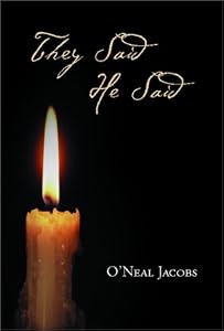 They Said He Said by O'Neal Jacobs