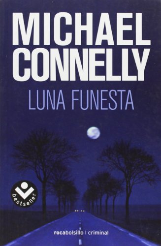Luna Funesta by Michael Connelly