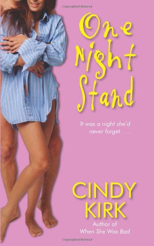 One Night Stand by Cindy Kirk