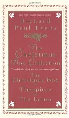 The Christmas Box Collection: The Christmas Box, Timepiece, and The Letter