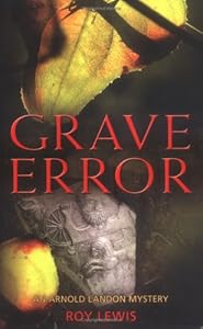 Grave Error (Arnold Landon Mystery)