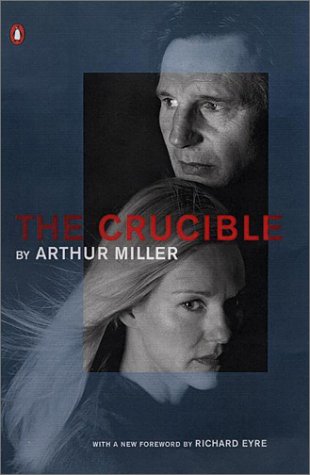 The Crucible by Arthur Miller