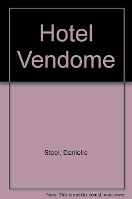 Hotel Vendome: A Novel