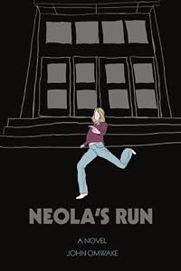 Neola's Run by John Omwake