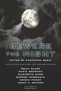 Bewere the Night