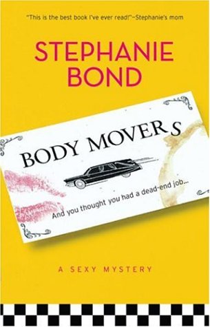 Body Movers by Stephanie Bond