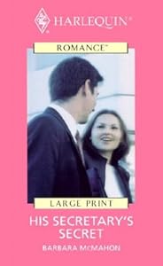 His Secretary's Secret by Barbara McMahon