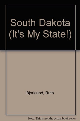 South Dakota by Ruth Bjorklund