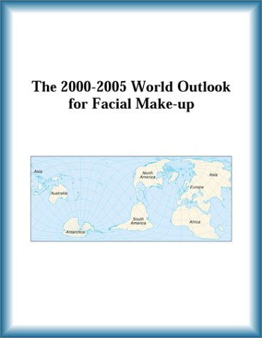 The 2000-2005 World Outlook for Facial Make-Up by Research Group