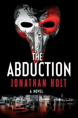 The Abduction: A Novel