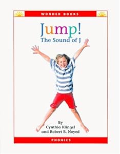 Jump!: The Sound of J (Wonder Books Phonics Readers; Consonants)