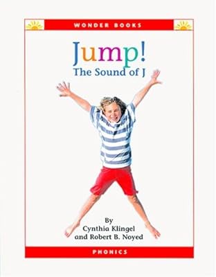 Jump!: The Sound of J (Wonder Books Phonics Readers; Consonants)