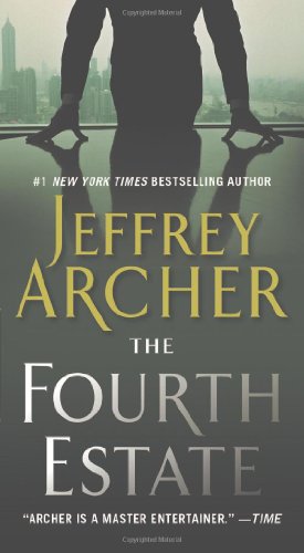 The Fourth Estate by Jeffrey Archer