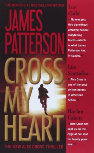 Cross My Heart by James Patterson