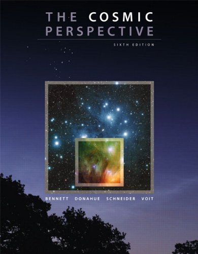 The Cosmic Perspective, 6th Edition by Jeffrey O. Bennett