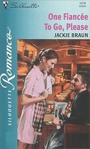 One Fiancee To Go, Please (Silhouette Romance) by Jackie Braun