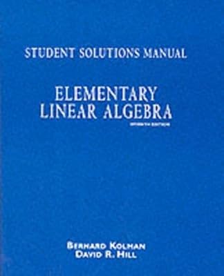 Elementary Linear Algebra: Student Solutions Manual