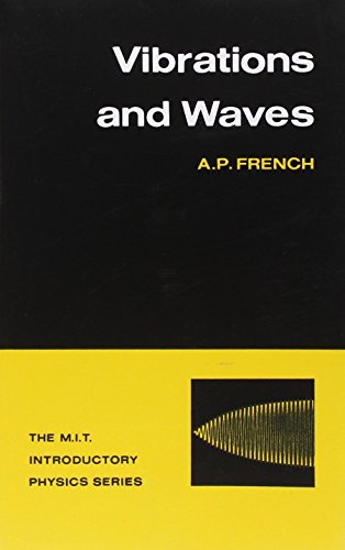Vibrations and Waves by A.P. French