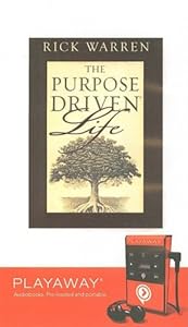 The Purpose Driven Life
