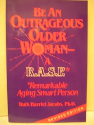 Be an Outrageous Older Woman