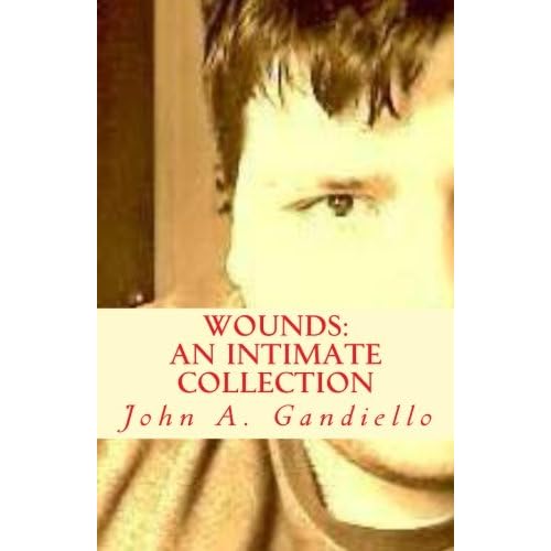 Wounds: An Intimate Collection (Volume 1)