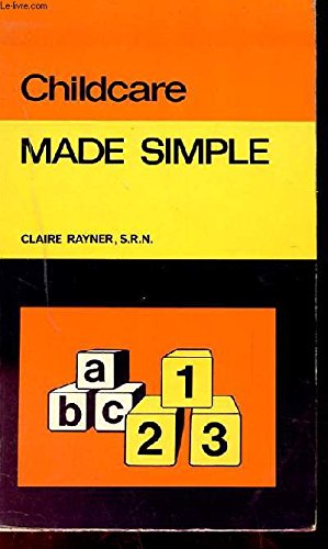 Child Care (Made Simple Books) by Claire Rayner