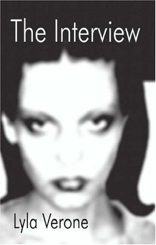 The Interview by Lyla Verone