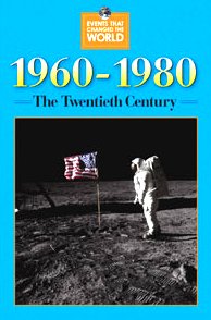 1960-1980 The Twentieth Century