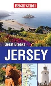 Insight Guides: Great Breaks Jersey (Insight Great Breaks)