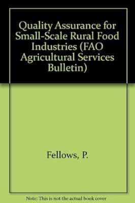 Quality Assurance for Small-scale Rural Food Industries