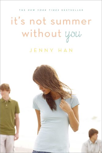 It's Not Summer Without You by Jenny Han