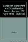 European Metalwork and Scandinavian Treen - London, 22 April, 1988 - "Buttress"