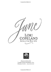 June (Brides of the West #2) (HeartQuest)