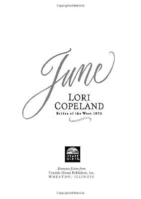 June (Brides of the West #2) (HeartQuest)