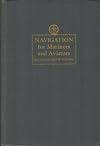 Navigation for mariners and aviators