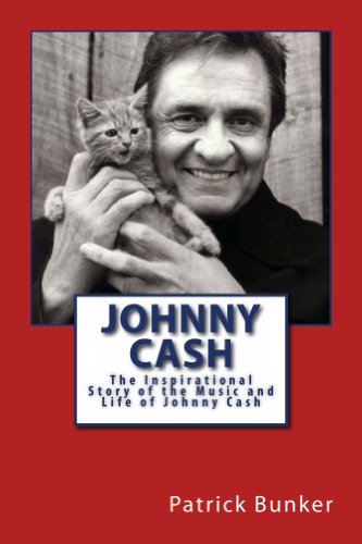 Johnny Cash: The Inspirational Story of the Music and Life of Johnny Cash